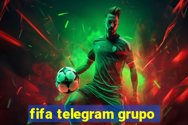 fifa telegram grupo